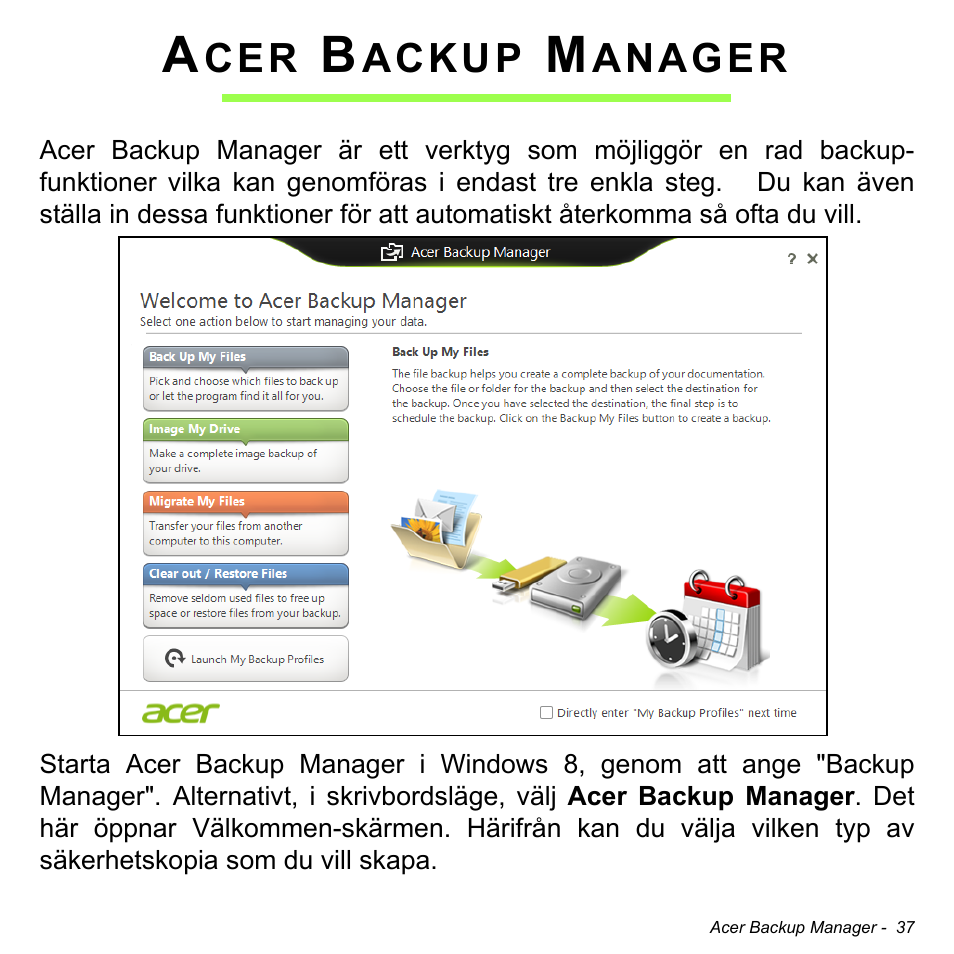 Acer backup manager | Acer Aspire V5-471PG User Manual | Page 1099 / 3492