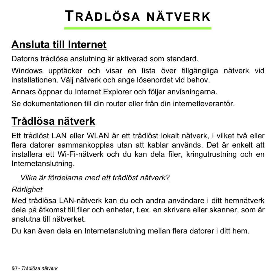 Trådlösa nätverk, Ansluta till internet, Ansluta till internet trådlösa nätverk | Rådlösa, Nätverk | Acer Aspire V5-471PG User Manual | Page 1142 / 3492