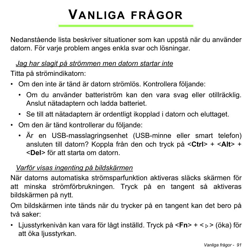 Vanliga frågor, Anliga, Frågor | Acer Aspire V5-471PG User Manual | Page 1153 / 3492