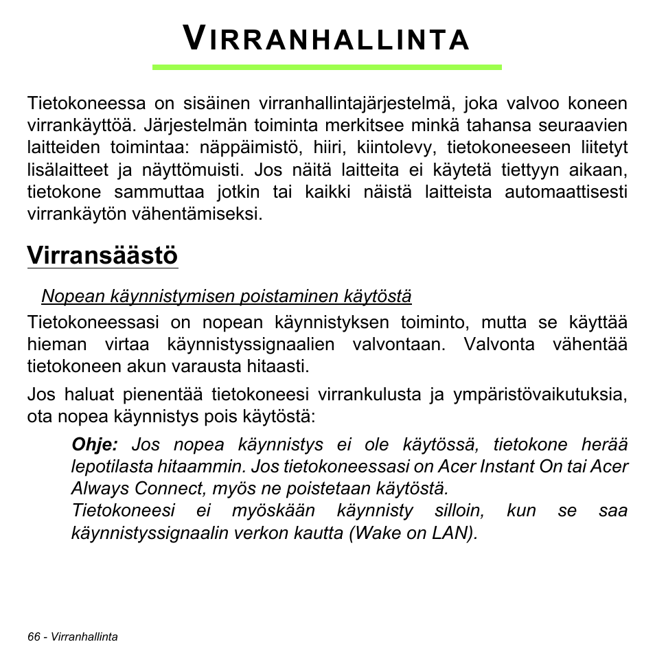 Virranhallinta, Virransäästö, Irranhallinta | Acer Aspire V5-471PG User Manual | Page 1238 / 3492