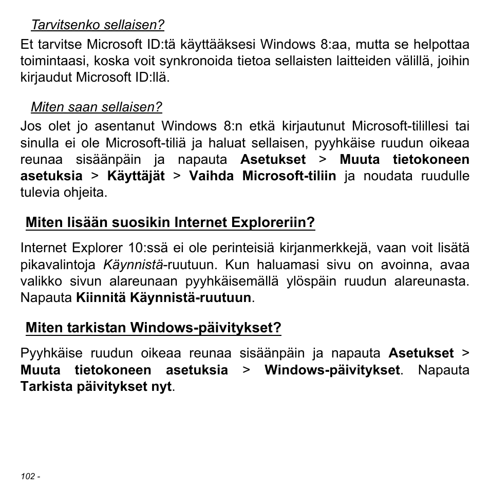 Miten lisään suosikin internet exploreriin, Miten tarkistan windows-päivitykset | Acer Aspire V5-471PG User Manual | Page 1274 / 3492