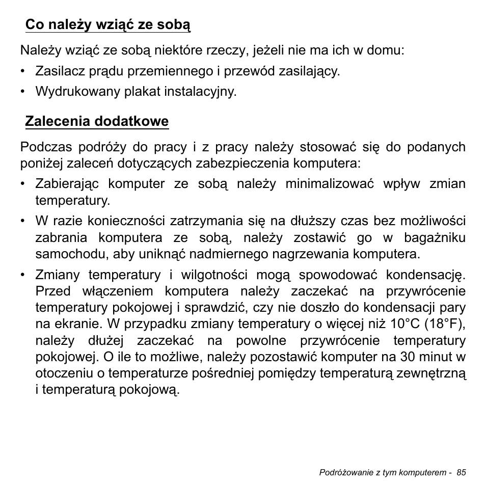 Co należy wziąć ze sobą, Zalecenia dodatkowe, Co należy wziąć ze sobą zalecenia dodatkowe | Acer Aspire V5-471PG User Manual | Page 1503 / 3492