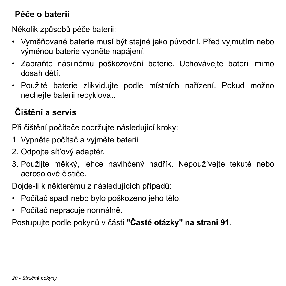 Péče o baterii, Čištění a servis, Péče o baterii čištění a servis | Acer Aspire V5-471PG User Manual | Page 1688 / 3492