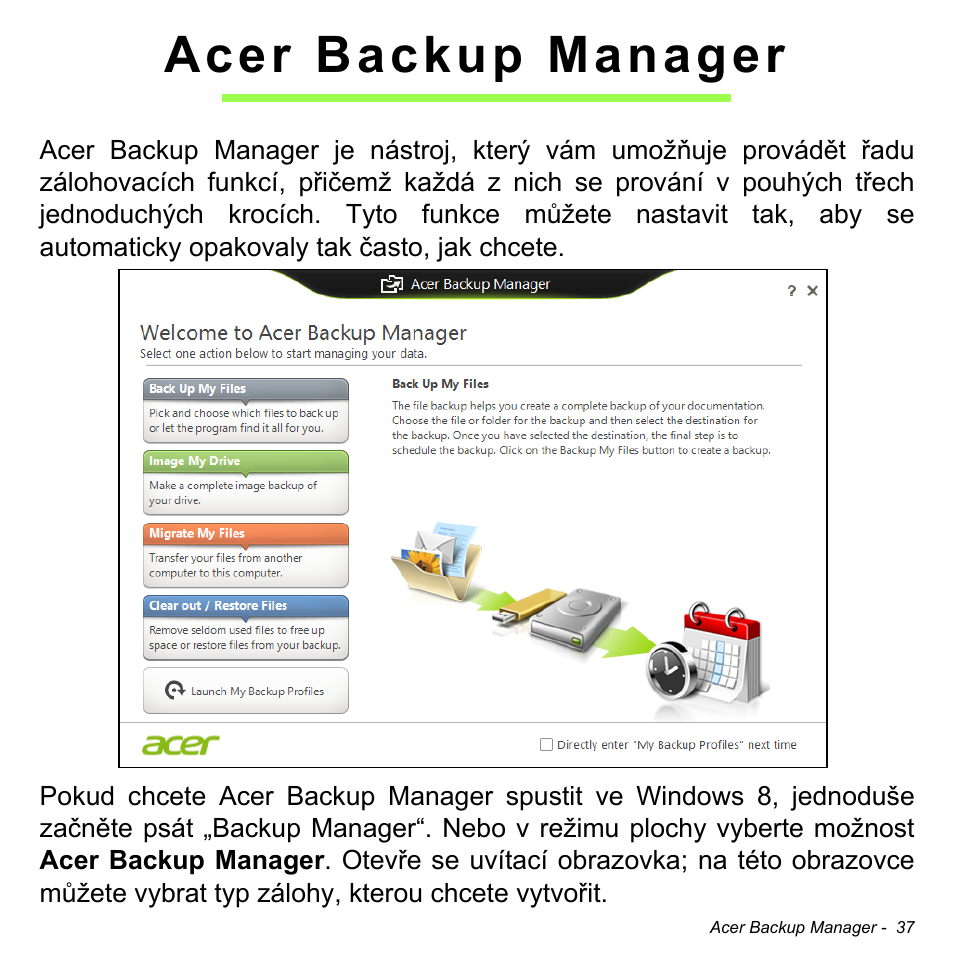 Acer backup manager | Acer Aspire V5-471PG User Manual | Page 1705 / 3492