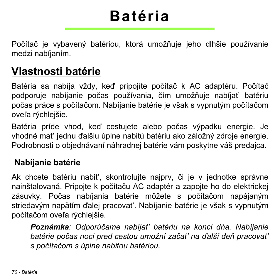 Batéria, Vlastnosti batérie, Nabíjanie batérie | Acer Aspire V5-471PG User Manual | Page 1850 / 3492