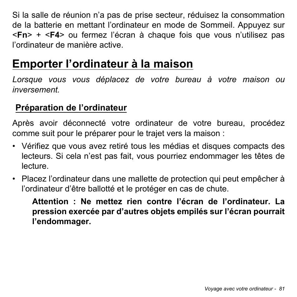 Emporter l’ordinateur à la maison, Préparation de l’ordinateur | Acer Aspire V5-471PG User Manual | Page 193 / 3492