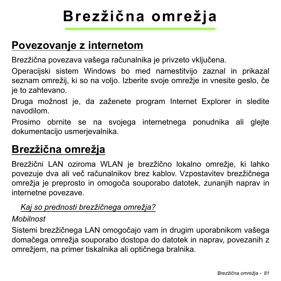 Brezžična omrežja, Povezovanje z internetom, Povezovanje z internetom brezžična omrežja | Acer Aspire V5-471PG User Manual | Page 1977 / 3492
