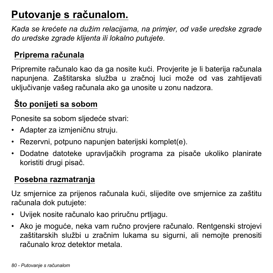 Putovanje s računalom, Priprema računala, Što ponijeti sa sobom | Posebna razmatranja | Acer Aspire V5-471PG User Manual | Page 2088 / 3492