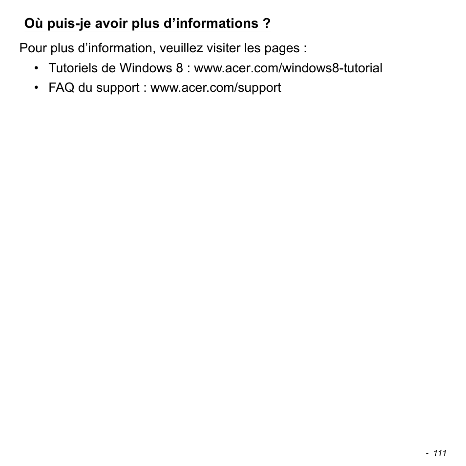 Où puis-je avoir plus d’informations | Acer Aspire V5-471PG User Manual | Page 223 / 3492