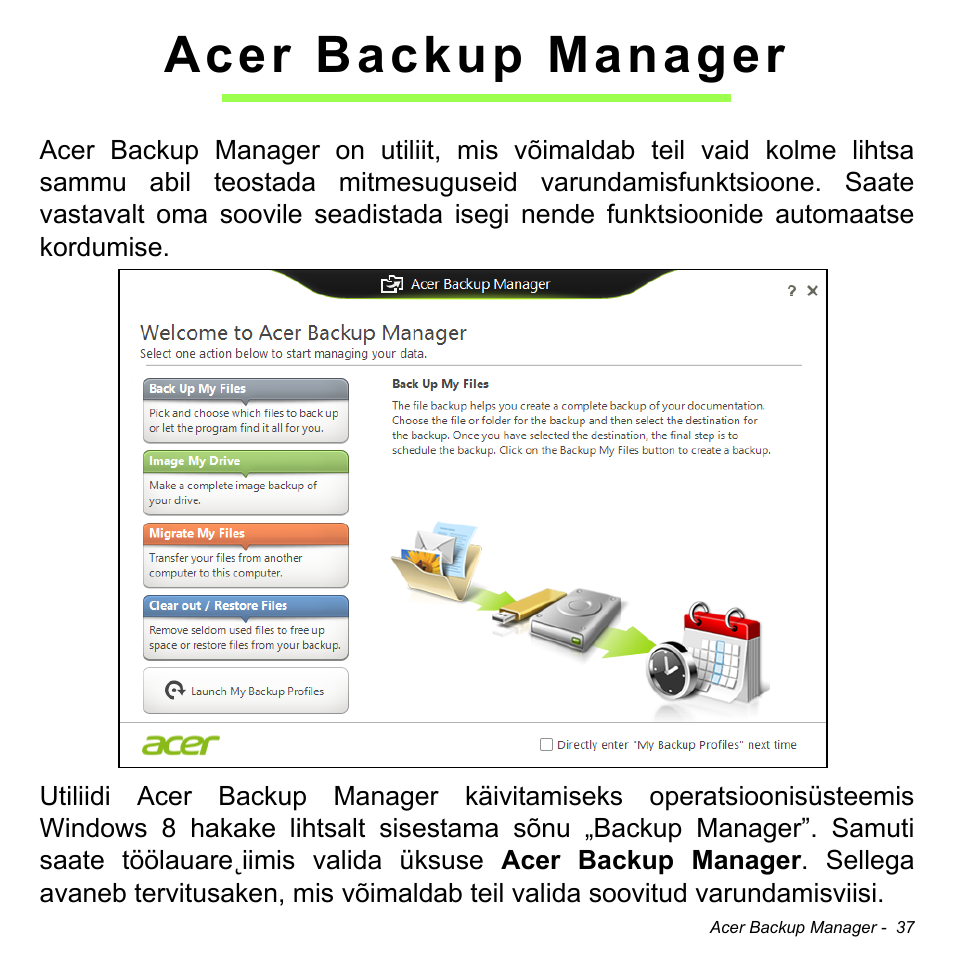 Acer backup manager | Acer Aspire V5-471PG User Manual | Page 2407 / 3492