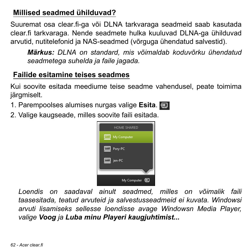 Millised seadmed ühilduvad, Failide esitamine teises seadmes | Acer Aspire V5-471PG User Manual | Page 2432 / 3492