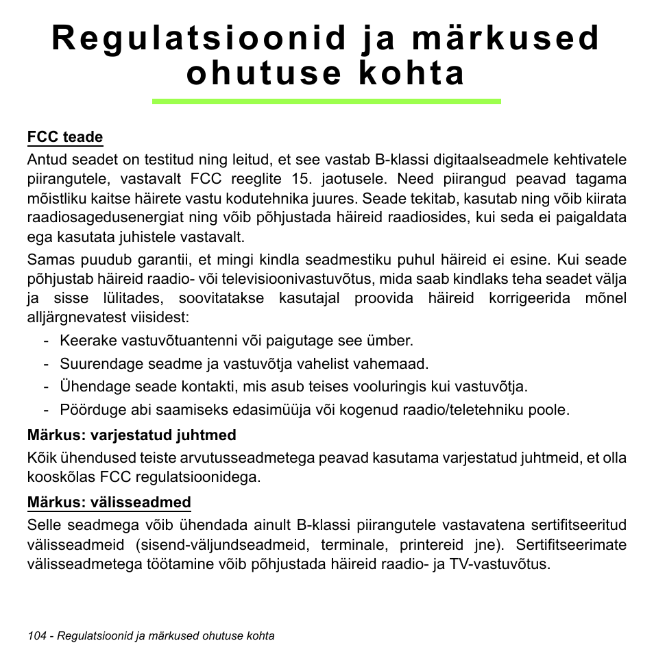 Regulatsioonid ja märkused ohutuse kohta, Regulatsioonid ja märkused, Ohutuse kohta | Acer Aspire V5-471PG User Manual | Page 2474 / 3492