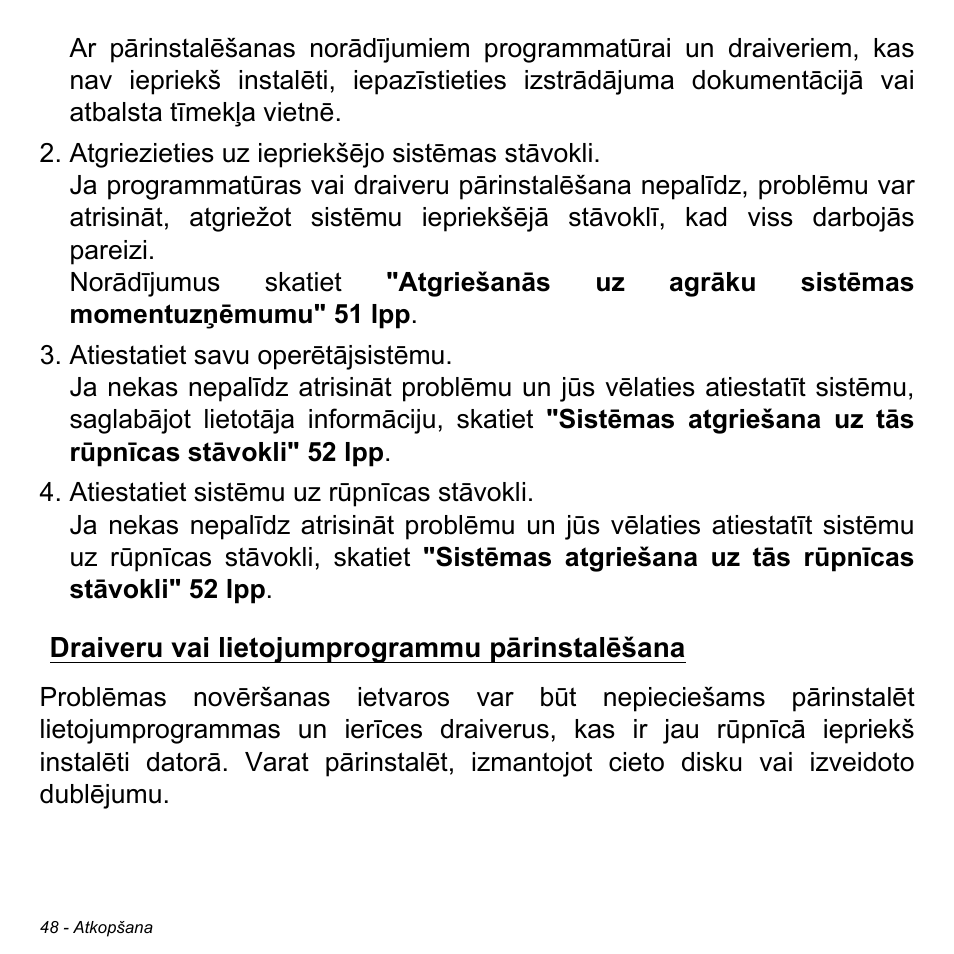 Draiveru vai lietojumprogrammu pārinstalēšana | Acer Aspire V5-471PG User Manual | Page 2530 / 3492