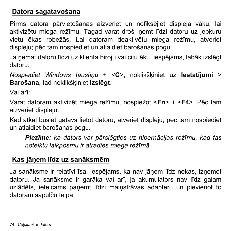 Datora sagatavošana, Kas jāņem līdz uz sanāksmēm, Datora sagatavošana kas jāņem līdz uz sanāksmēm | Acer Aspire V5-471PG User Manual | Page 2556 / 3492