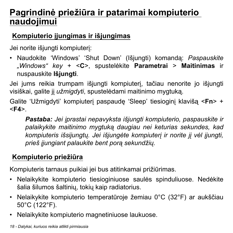 Kompiuterio įjungimas ir išjungimas, Kompiuterio priežiūra | Acer Aspire V5-471PG User Manual | Page 2612 / 3492