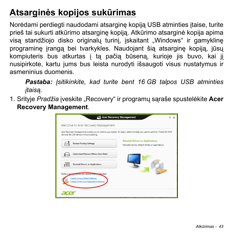 Atsarginės kopijos sukūrimas | Acer Aspire V5-471PG User Manual | Page 2637 / 3492