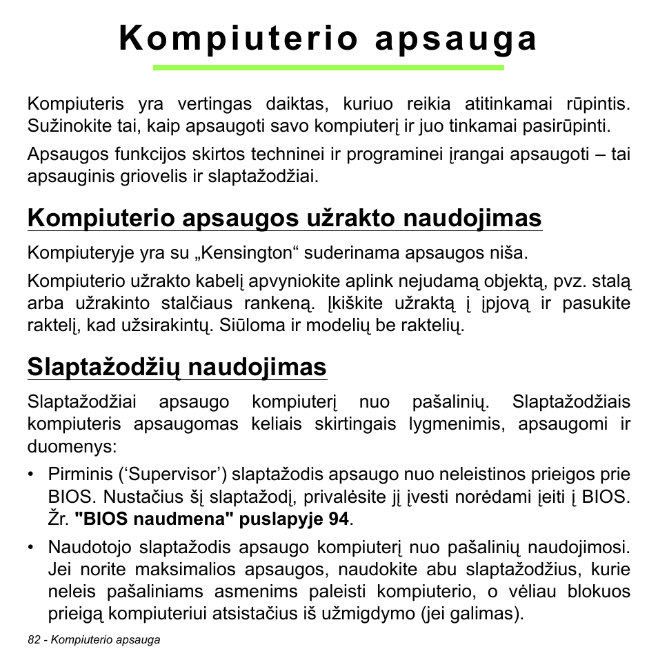 Kompiuterio apsauga, Kompiuterio apsaugos užrakto naudojimas, Slaptažodžių naudojimas | Acer Aspire V5-471PG User Manual | Page 2676 / 3492