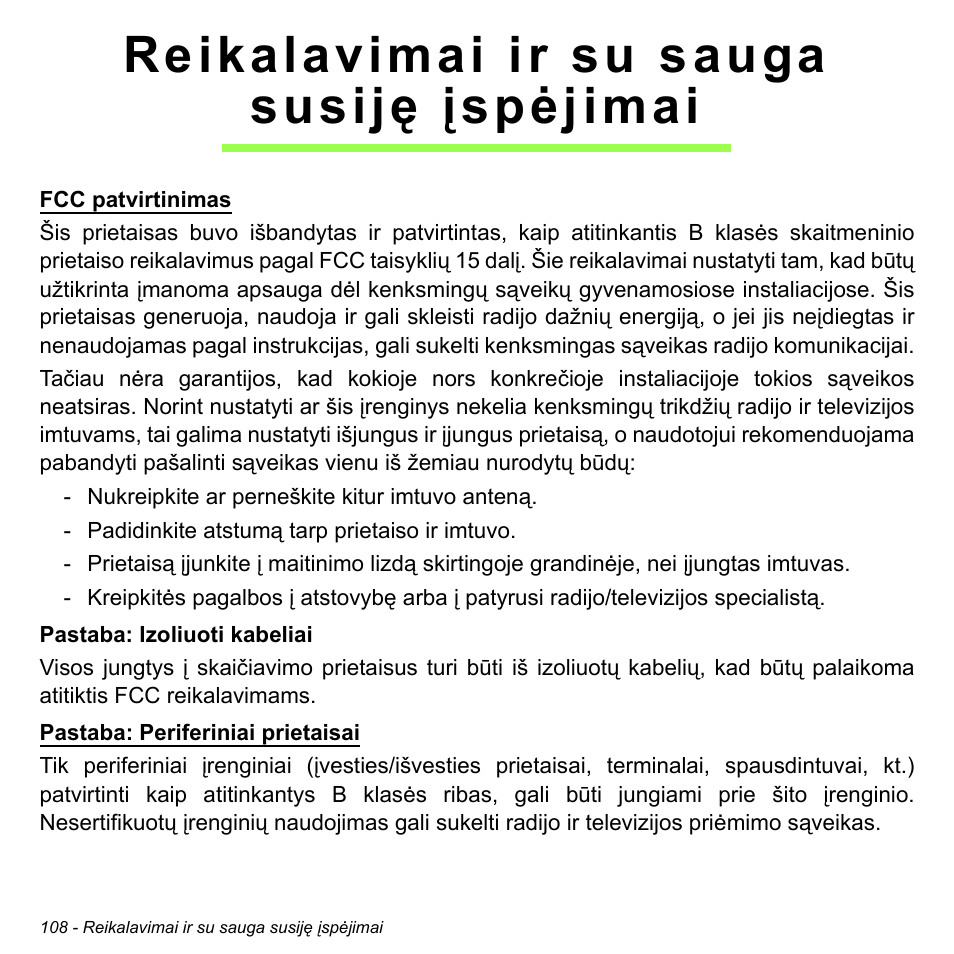 Reikalavimai ir su sauga susiję įspėjimai | Acer Aspire V5-471PG User Manual | Page 2702 / 3492