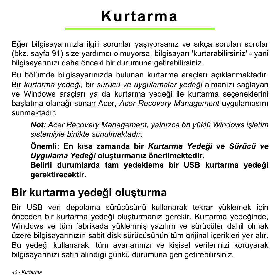 Kurtarma, Bir kurtarma yedeği oluşturma | Acer Aspire V5-471PG User Manual | Page 2884 / 3492