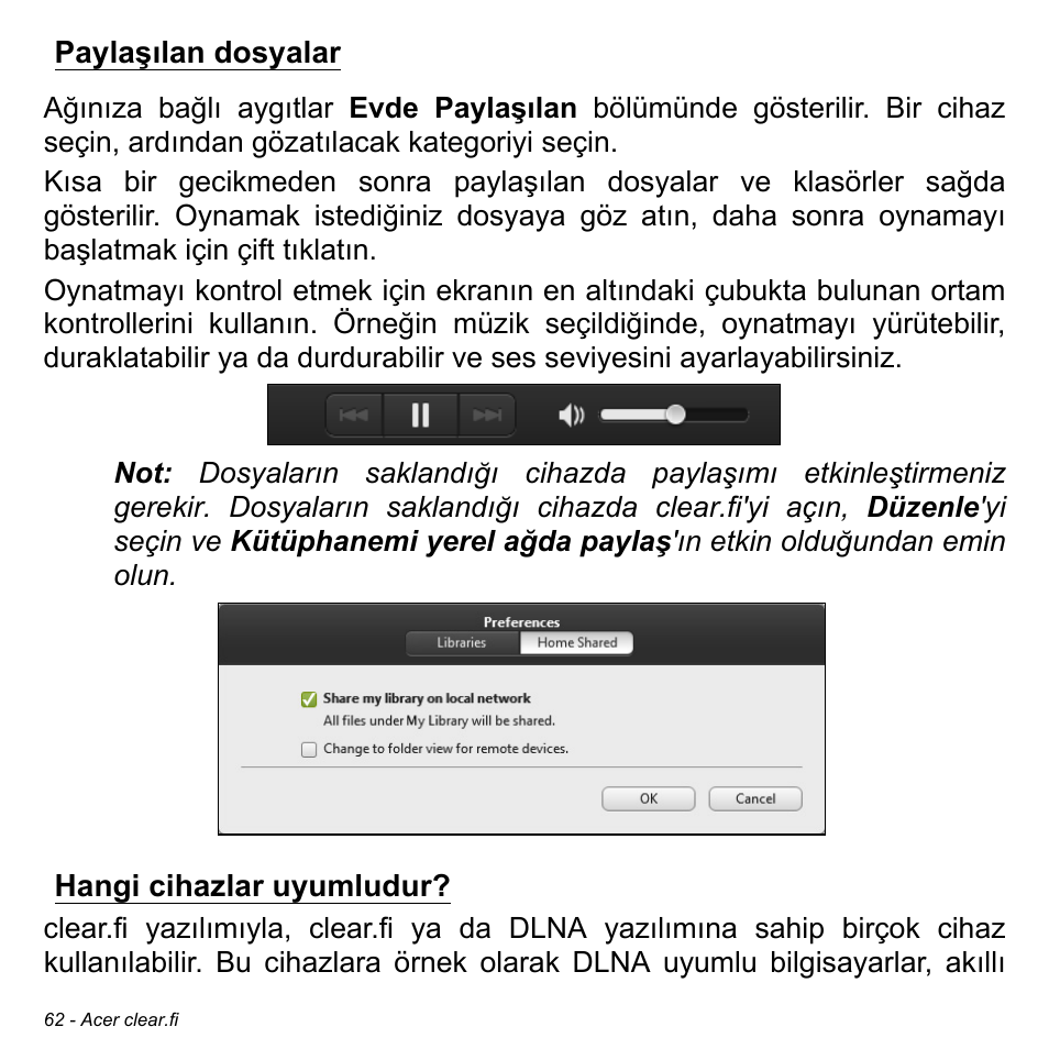 Paylaşılan dosyalar, Hangi cihazlar uyumludur, Paylaşılan dosyalar hangi cihazlar uyumludur | Acer Aspire V5-471PG User Manual | Page 2906 / 3492