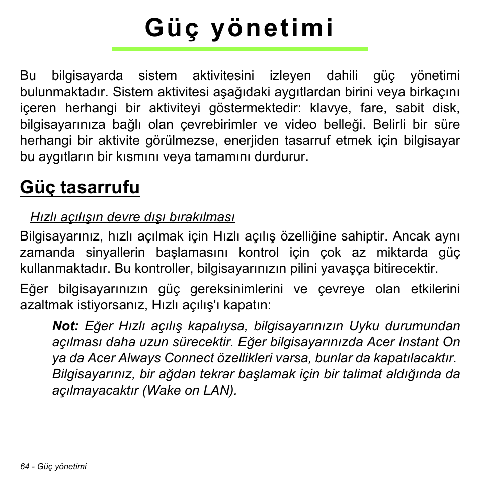 Güç yönetimi, Güç tasarrufu | Acer Aspire V5-471PG User Manual | Page 2908 / 3492