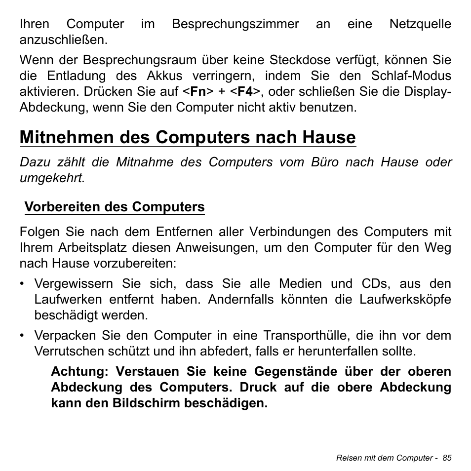 Mitnehmen des computers nach hause, Vorbereiten des computers | Acer Aspire V5-471PG User Manual | Page 319 / 3492