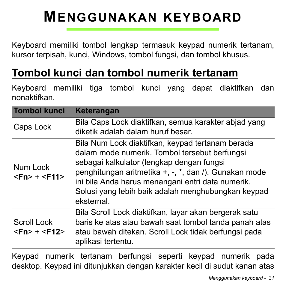 Menggunakan keyboard, Tombol kunci dan tombol numerik tertanam, Enggunakan | Keyboard | Acer Aspire V5-471PG User Manual | Page 3289 / 3492