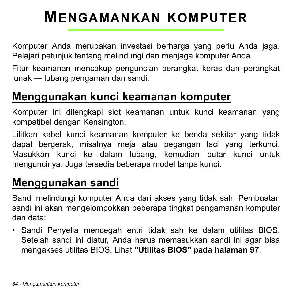 Mengamankan komputer, Menggunakan kunci keamanan komputer, Menggunakan sandi | Engamankan, Komputer | Acer Aspire V5-471PG User Manual | Page 3342 / 3492