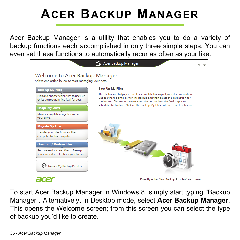 Acer backup manager, Ackup, Anager | Acer Aspire V5-471PG User Manual | Page 38 / 3492