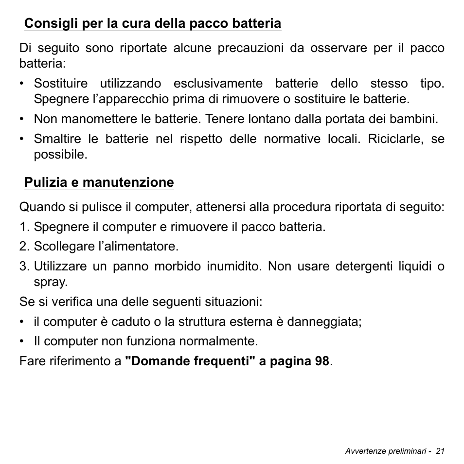 Consigli per la cura della pacco batteria, Pulizia e manutenzione | Acer Aspire V5-471PG User Manual | Page 383 / 3492