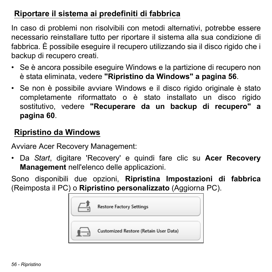 Riportare il sistema ai predefiniti di fabbrica, Ripristino da windows | Acer Aspire V5-471PG User Manual | Page 418 / 3492
