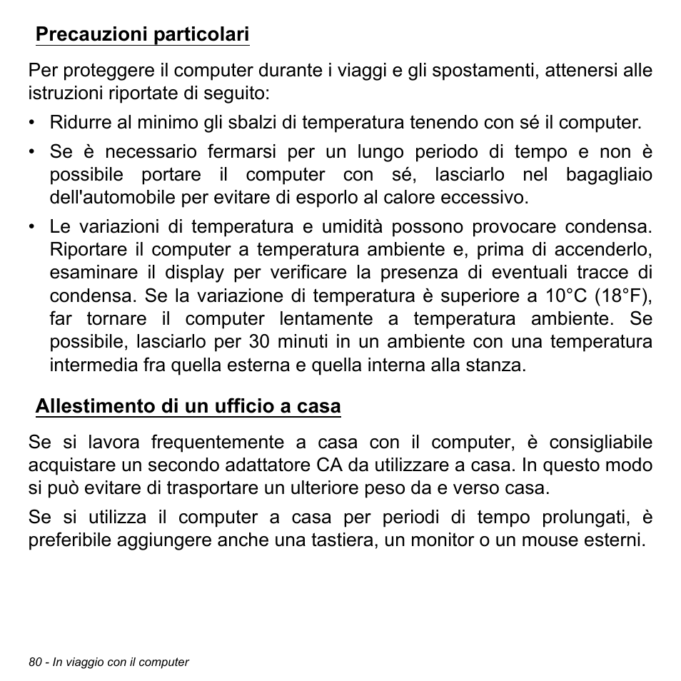 Precauzioni particolari, Allestimento di un ufficio a casa | Acer Aspire V5-471PG User Manual | Page 442 / 3492