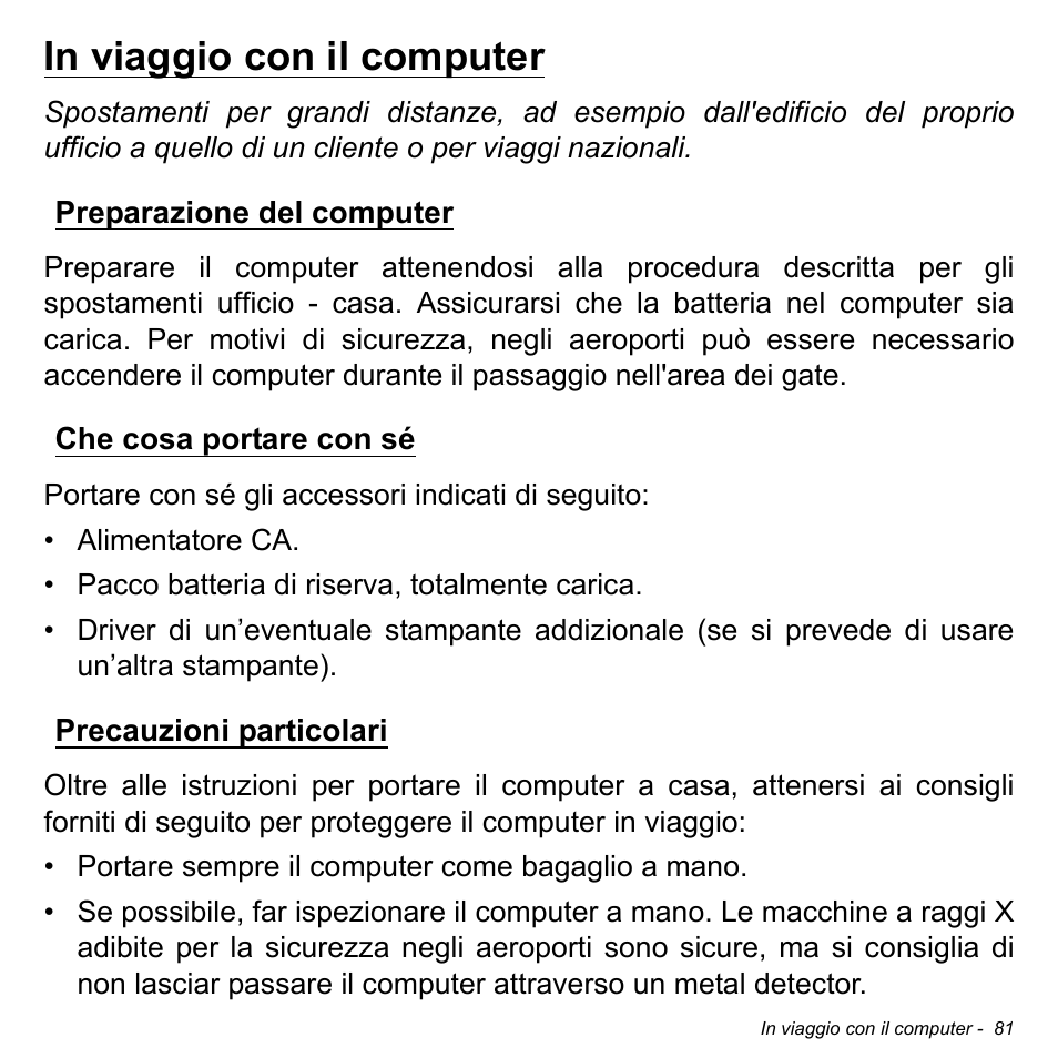 In viaggio con il computer, Preparazione del computer, Che cosa portare con sé | Precauzioni particolari | Acer Aspire V5-471PG User Manual | Page 443 / 3492