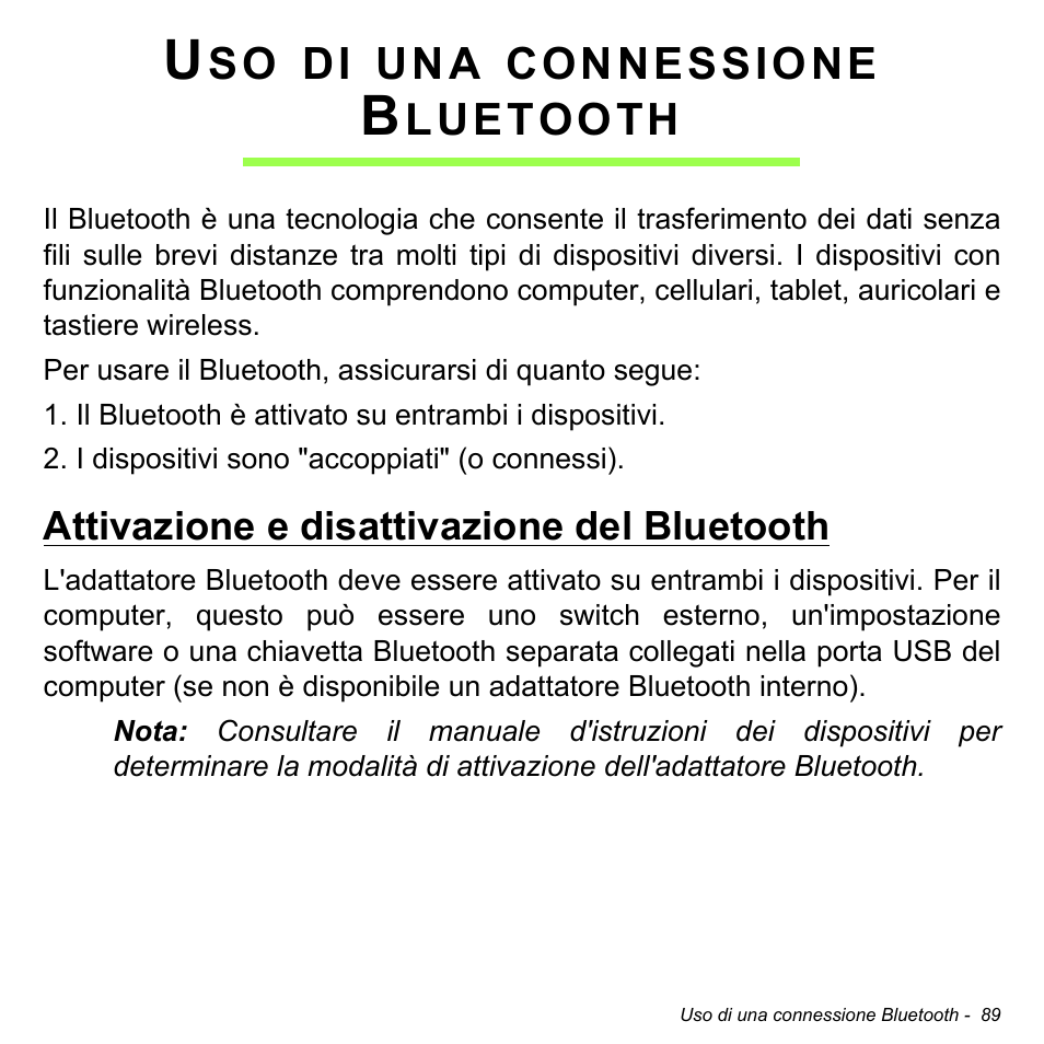 Uso di una connessione bluetooth, Attivazione e disattivazione del bluetooth | Acer Aspire V5-471PG User Manual | Page 451 / 3492