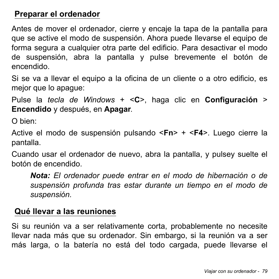 Preparar el ordenador, Qué llevar a las reuniones, Preparar el ordenador qué llevar a las reuniones | Acer Aspire V5-471PG User Manual | Page 561 / 3492