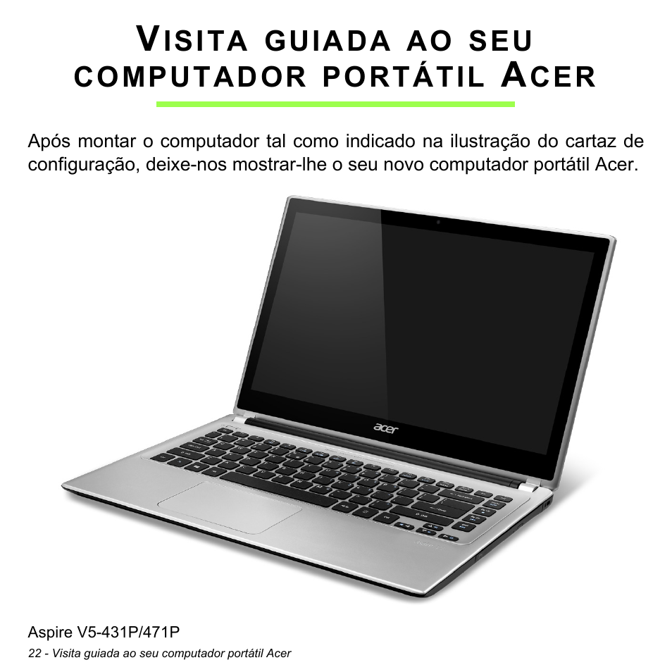 Visita guiada ao seu computador portátil acer | Acer Aspire V5-471PG User Manual | Page 624 / 3492