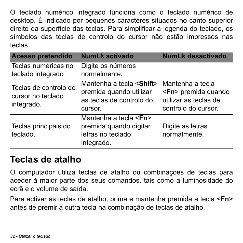 Teclas de atalho | Acer Aspire V5-471PG User Manual | Page 634 / 3492
