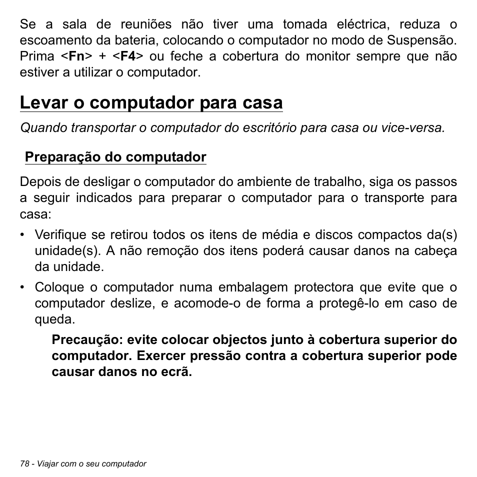 Levar o computador para casa, Preparação do computador | Acer Aspire V5-471PG User Manual | Page 680 / 3492