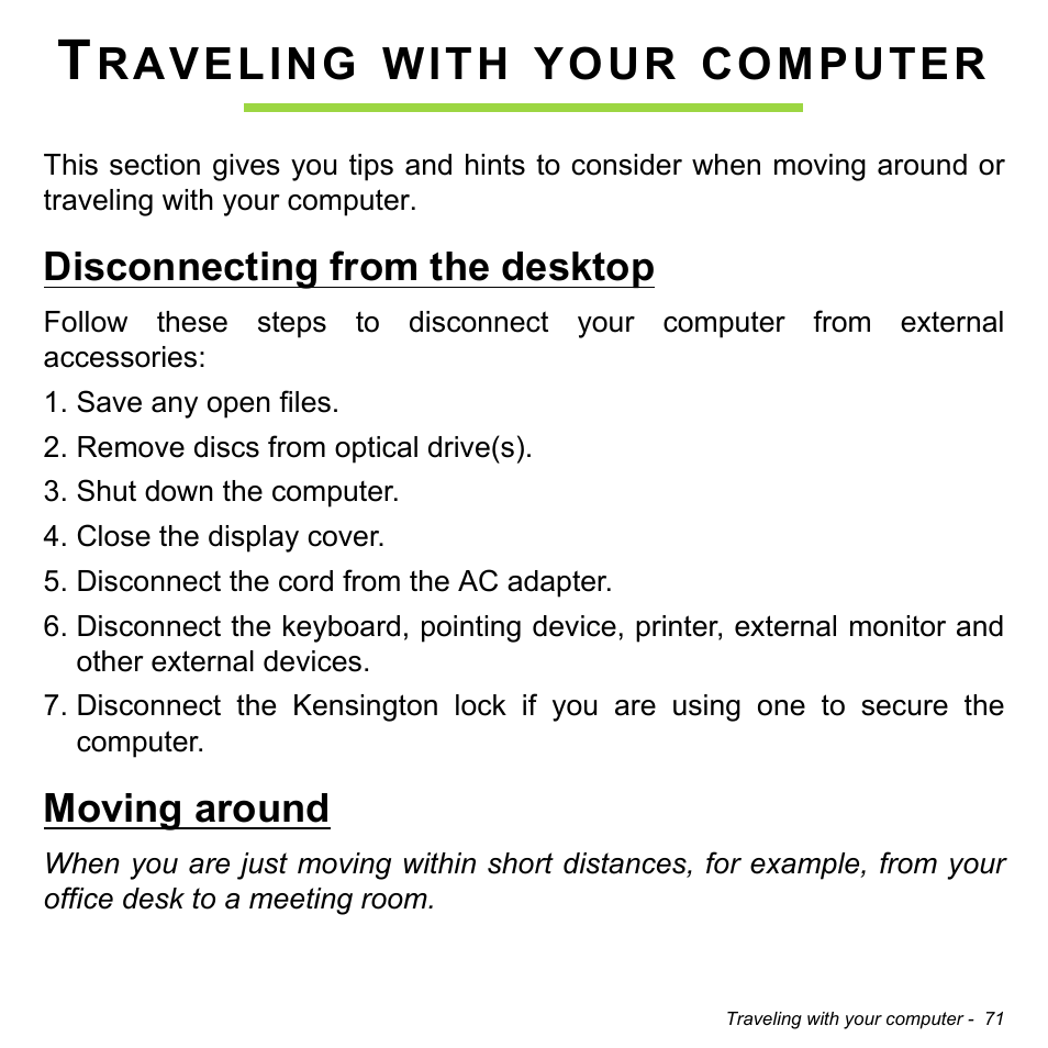 Traveling with your computer, Disconnecting from the desktop, Moving around | Disconnecting from the desktop moving around, Raveling, With, Your, Computer | Acer Aspire V5-471PG User Manual | Page 72 / 3492