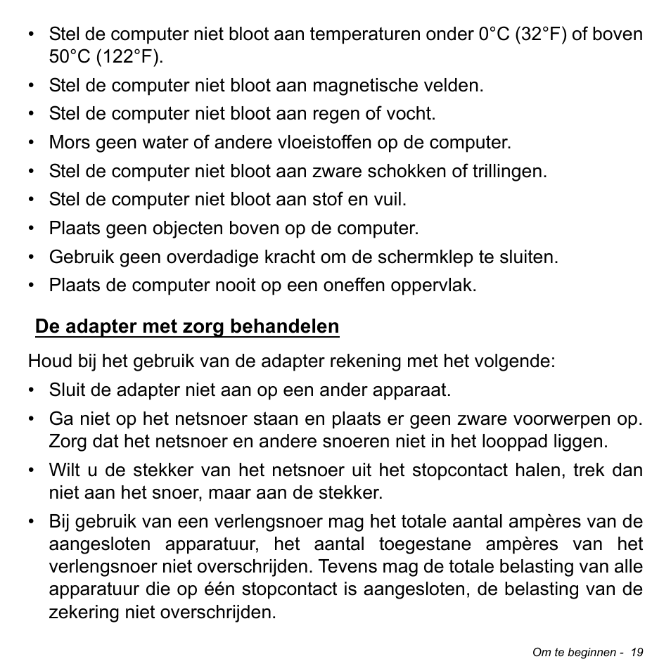 De adapter met zorg behandelen | Acer Aspire V5-471PG User Manual | Page 739 / 3492