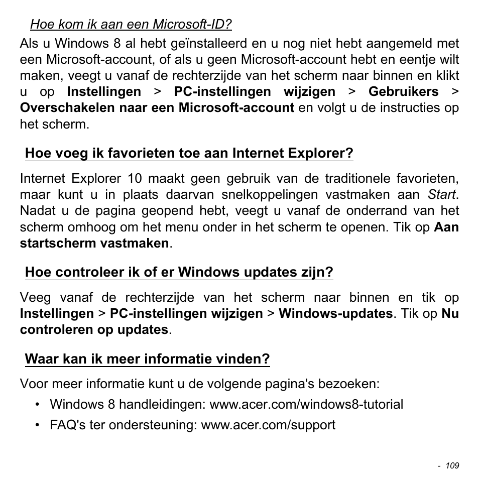 Hoe voeg ik favorieten toe aan internet explorer, Hoe controleer ik of er windows updates zijn, Waar kan ik meer informatie vinden | Acer Aspire V5-471PG User Manual | Page 829 / 3492