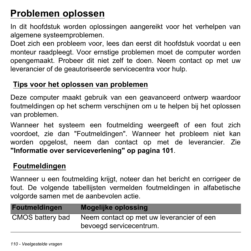 Problemen oplossen, Tips voor het oplossen van problemen, Foutmeldingen | Tips voor het oplossen van problemen foutmeldingen | Acer Aspire V5-471PG User Manual | Page 830 / 3492