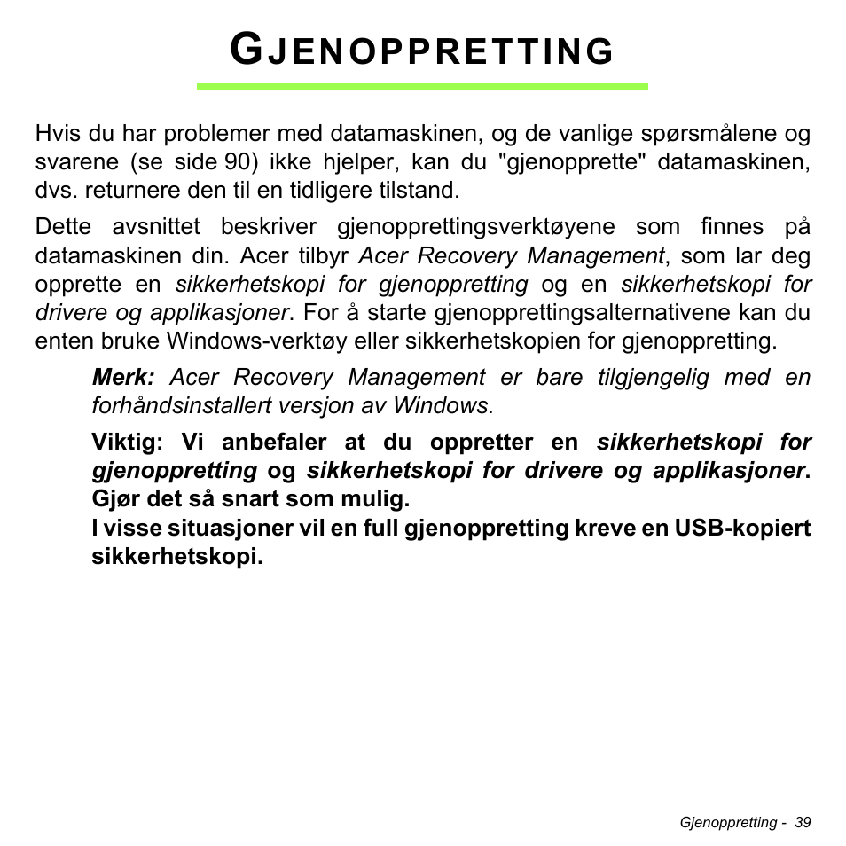 Gjenoppretting, Jenoppretting | Acer Aspire V5-471PG User Manual | Page 879 / 3492