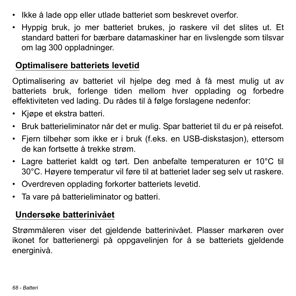 Optimalisere batteriets levetid, Undersøke batterinivået | Acer Aspire V5-471PG User Manual | Page 908 / 3492