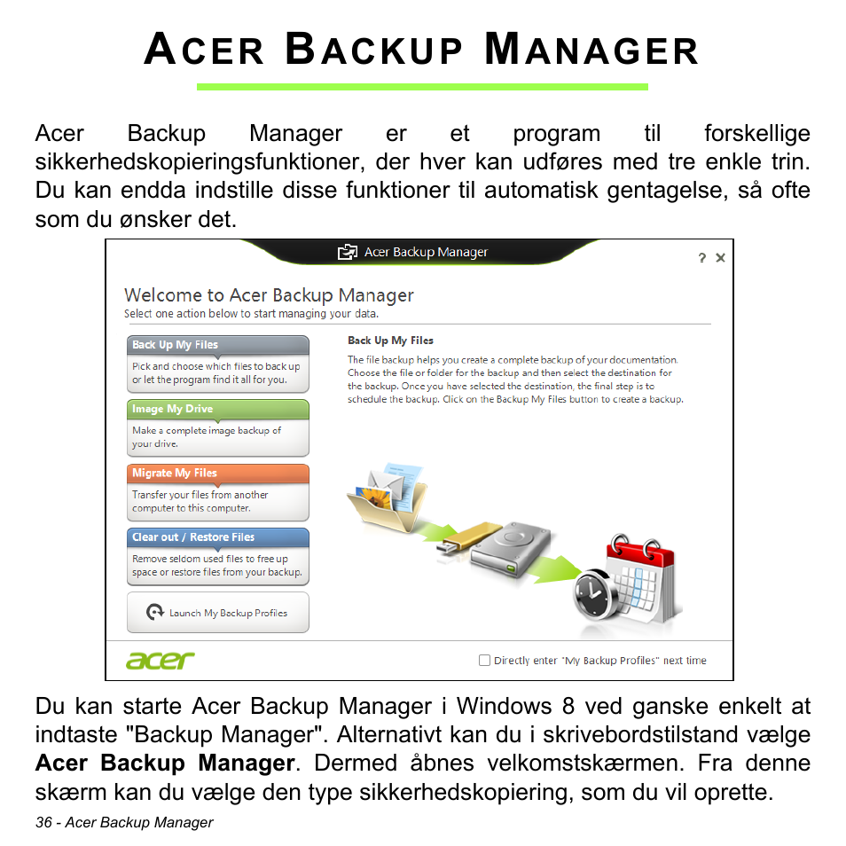 Acer backup manager, Ackup, Anager | Acer Aspire V5-471PG User Manual | Page 986 / 3492