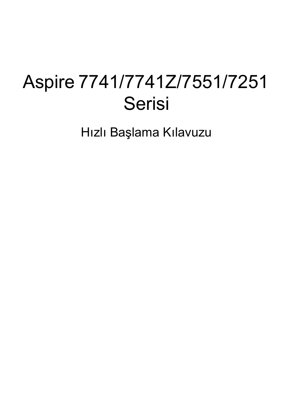 Türkçe | Acer Aspire 7551G User Manual | Page 245 / 314