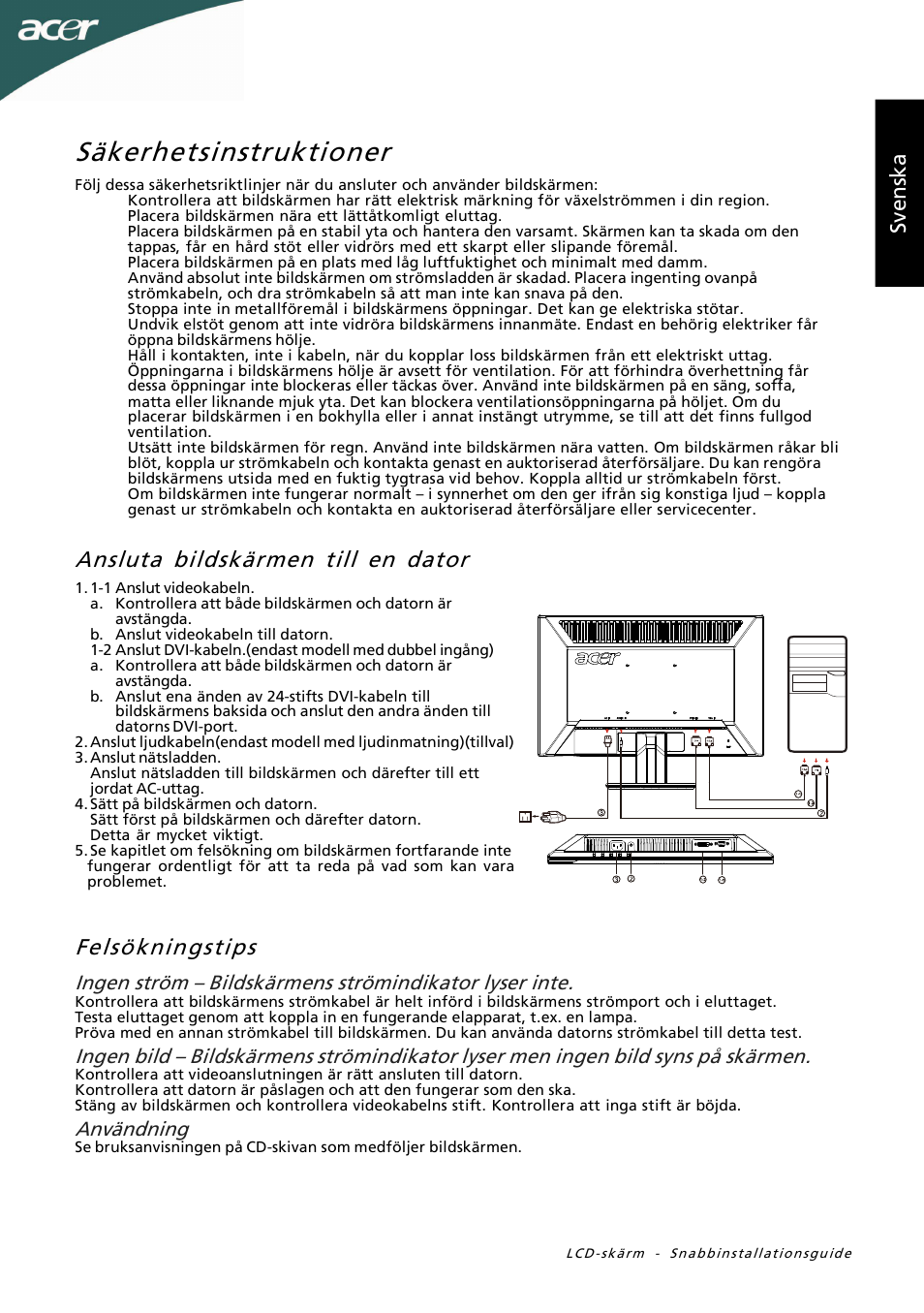 Säkerhetsinstruktioner, Felsökningstips, Ansluta bildskärmen till en dator | Sv en sk a, Användning | Acer P205HL User Manual | Page 27 / 60