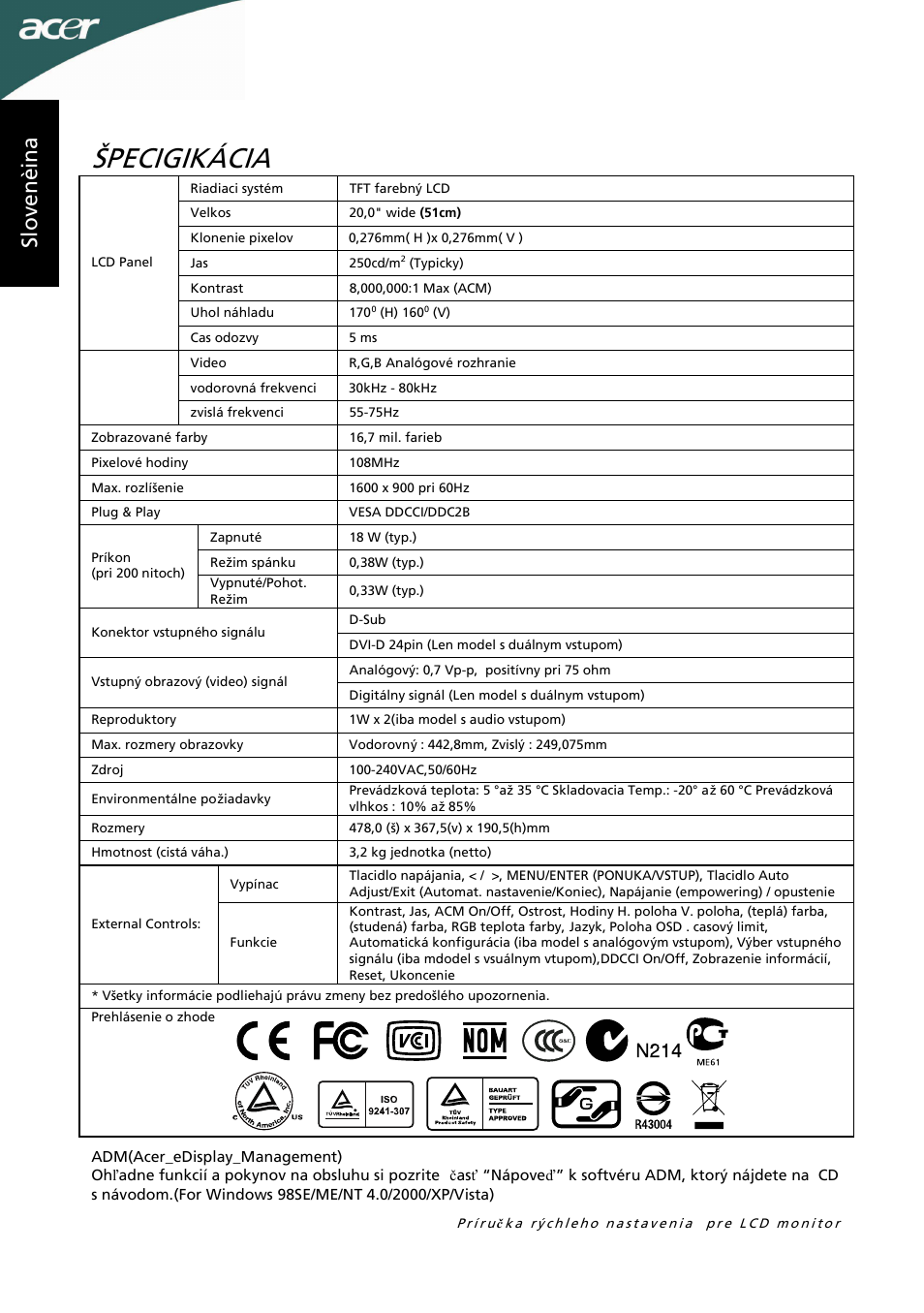 Špecigikácia, Sl o ve n èi n a | Acer P205HL User Manual | Page 34 / 60