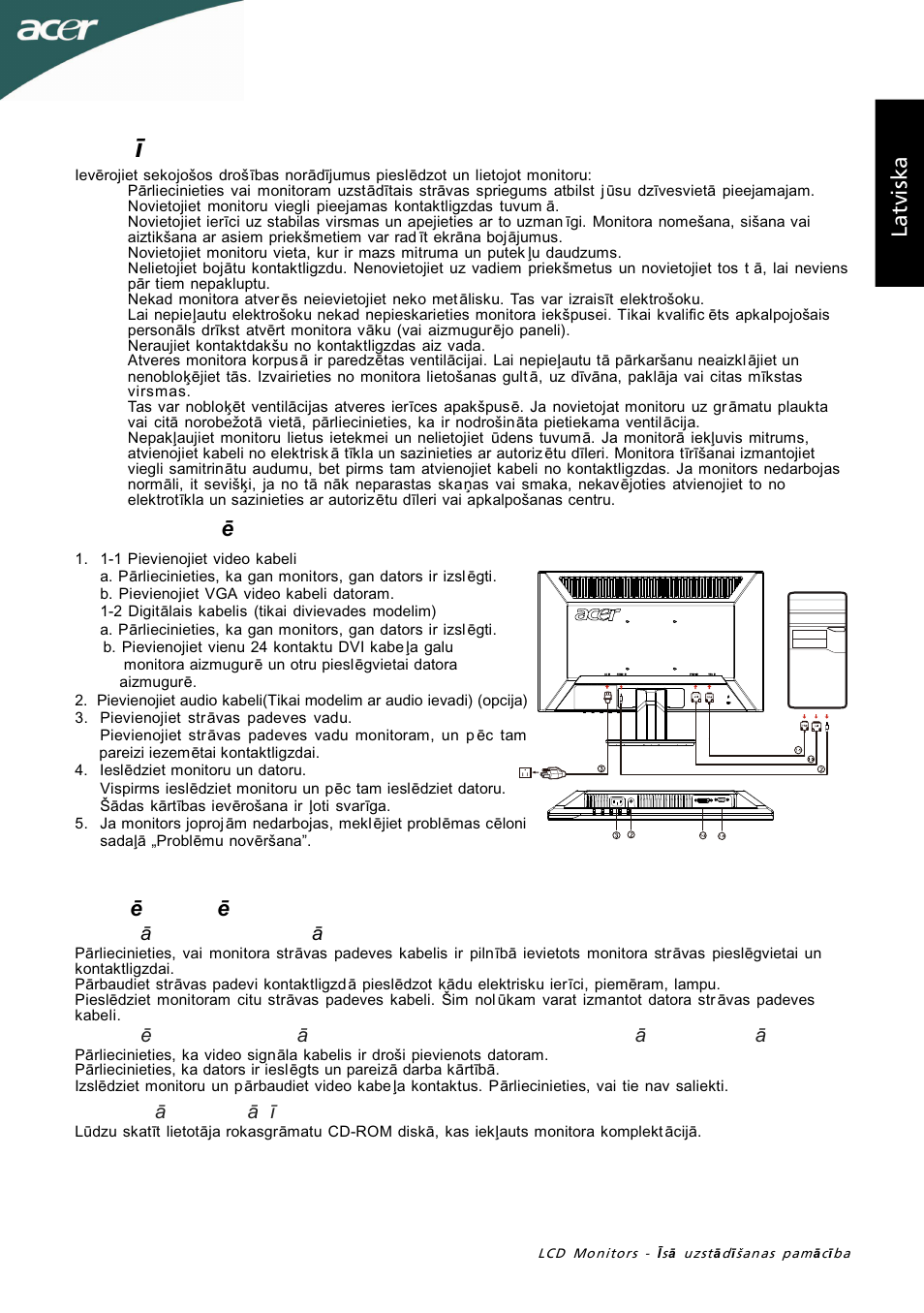 Droš ības instrukcijas, La tv is ka probl ēmu novēršana, Monitora piesl ēgšana datoram | Ekspluat ācijas norādījumi | Acer P205HL User Manual | Page 43 / 60