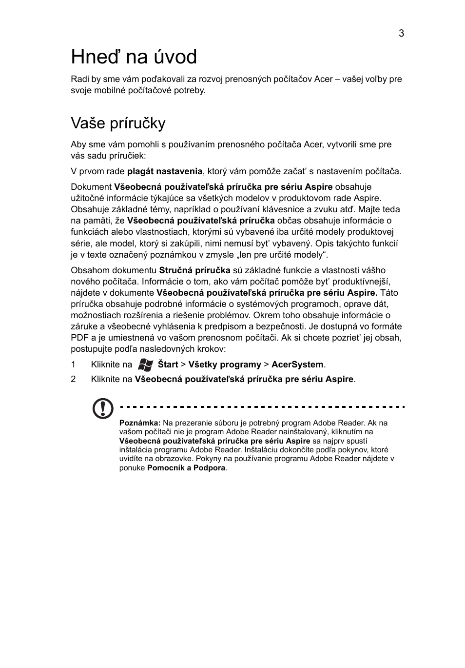 Hneď na úvod, Vaše príručky | Acer Aspire 4743ZG User Manual | Page 161 / 320